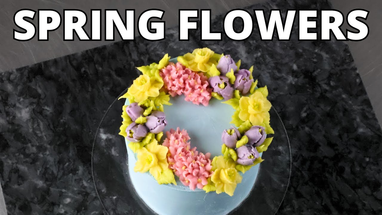 3 Buttercream Flowers to Try for Spring | Cake Decorating for Beginners