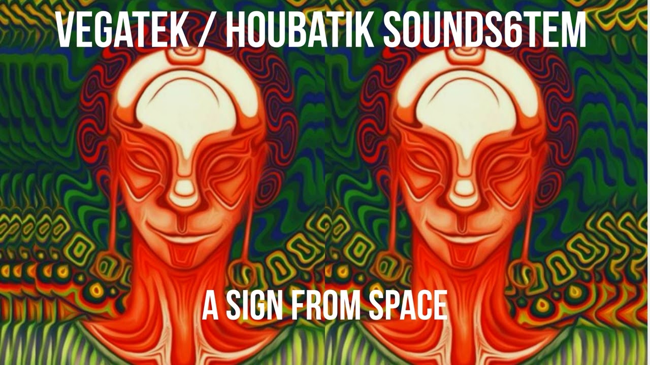 VegaTek [Houbatik Sounds6tem] - A Sign from space | TEKNO TRIBE
