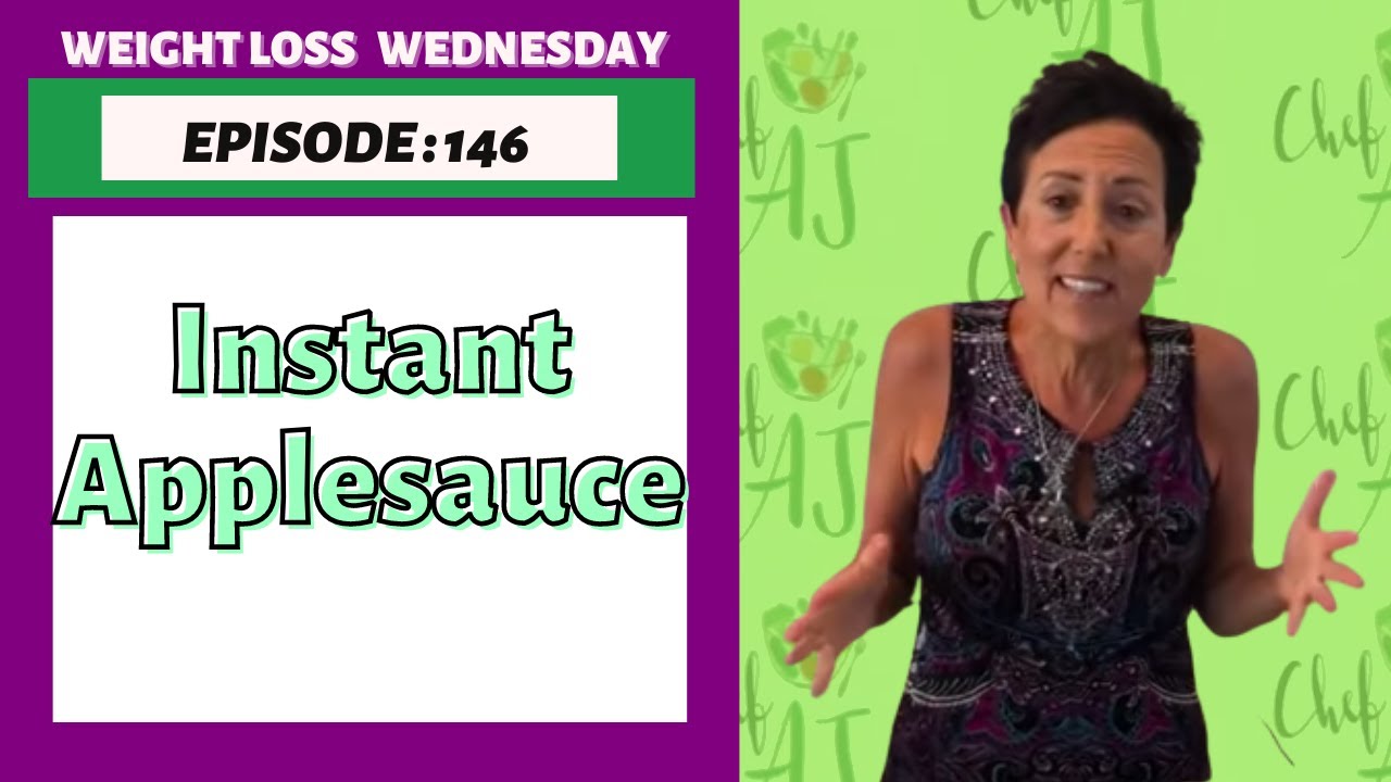 Instant Applesauce | WEIGHT LOSS WEDNESDAY - EPISODE: 146