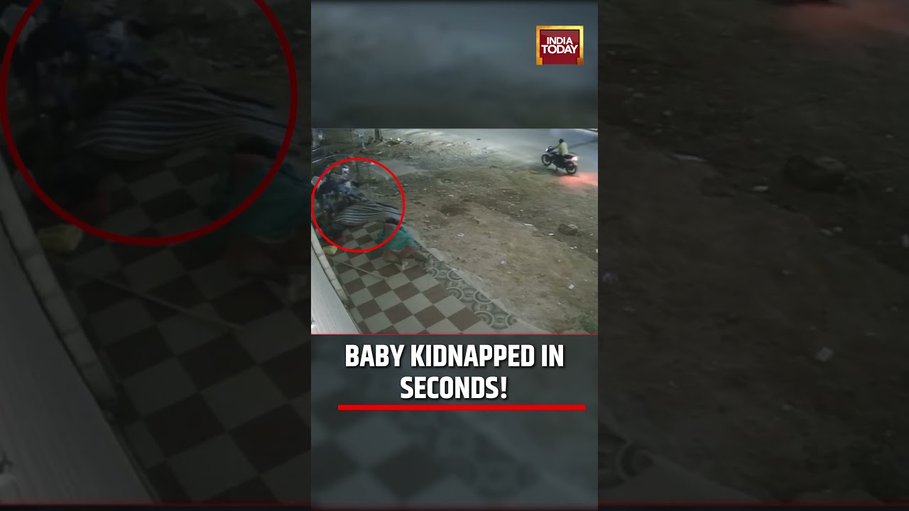 VIRAL VIDEO | CCTV Shows Baby Allegedly Kidnapped Within Seconds In Hyderabad #CCTV #VIRAL