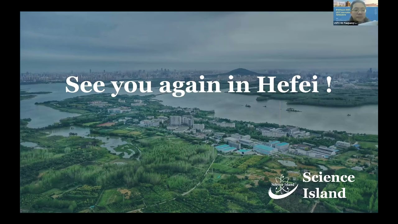 2026 USTC International Admissions Info Session | Hefei Institutes of Physical Science, CAS
