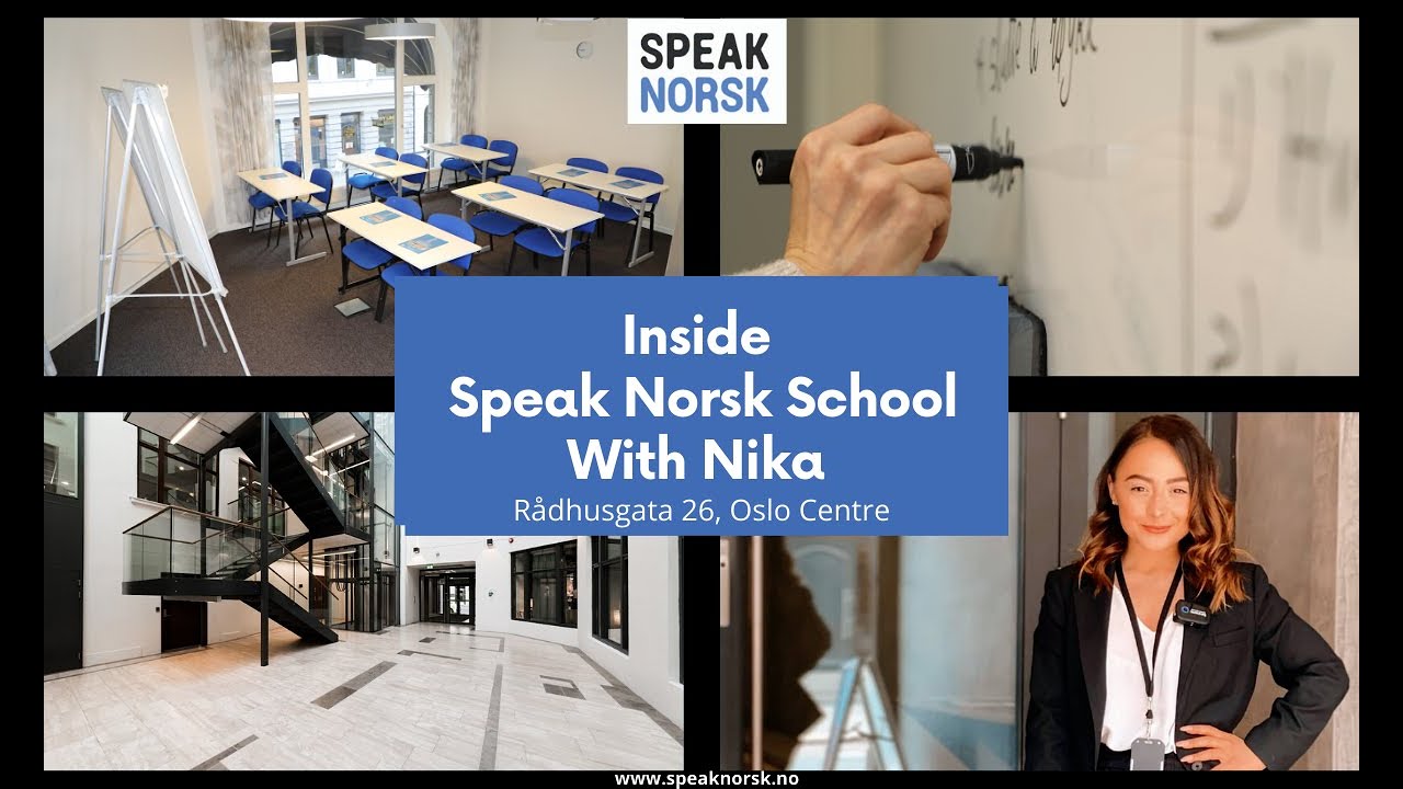 Inside Speak Norsk school