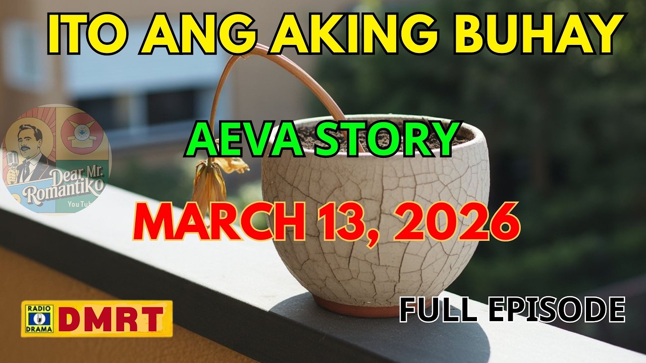 Aeva Story | Ito Ang Aking Buhay Drama Full Episode | Dear Mr Romantiko