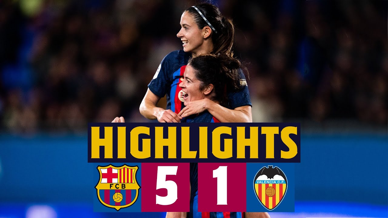 BARÇA 5-1 VALENCIA I Liga F ⚽