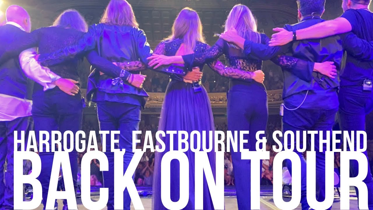 BACK ON TOUR #9 | HARROGATE, EASTBOURNE & SOUTHEND