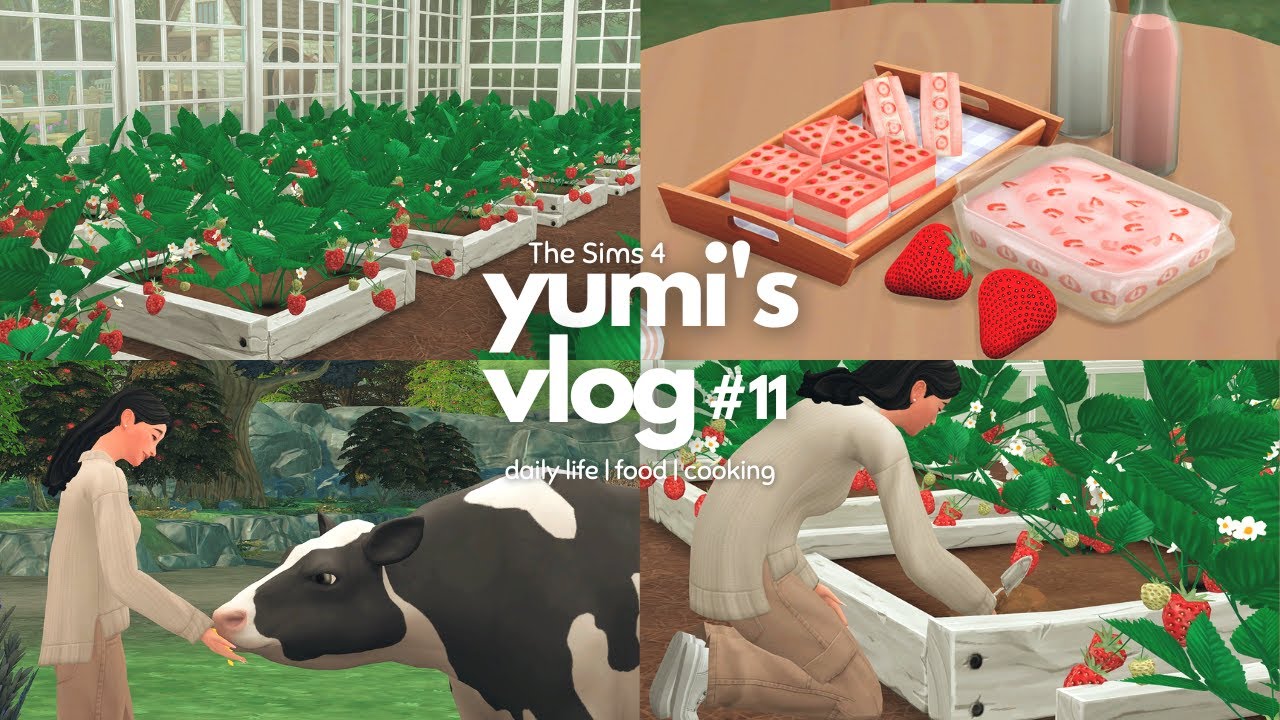 THE SIMS 4 VLOG 🍓 | living alone, strawberry greenhouse, strawberry foods, bibimbap, ponyo etc