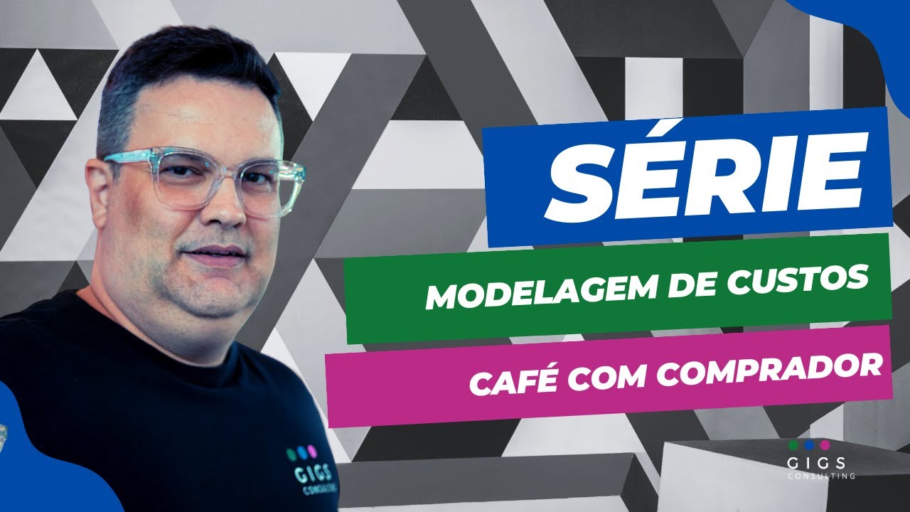 S&eacute;rie Modelagem de Custos - Cost Breakdown