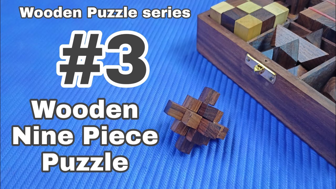 Wooden Nine Piece Puzzle Tutorial | BLegend