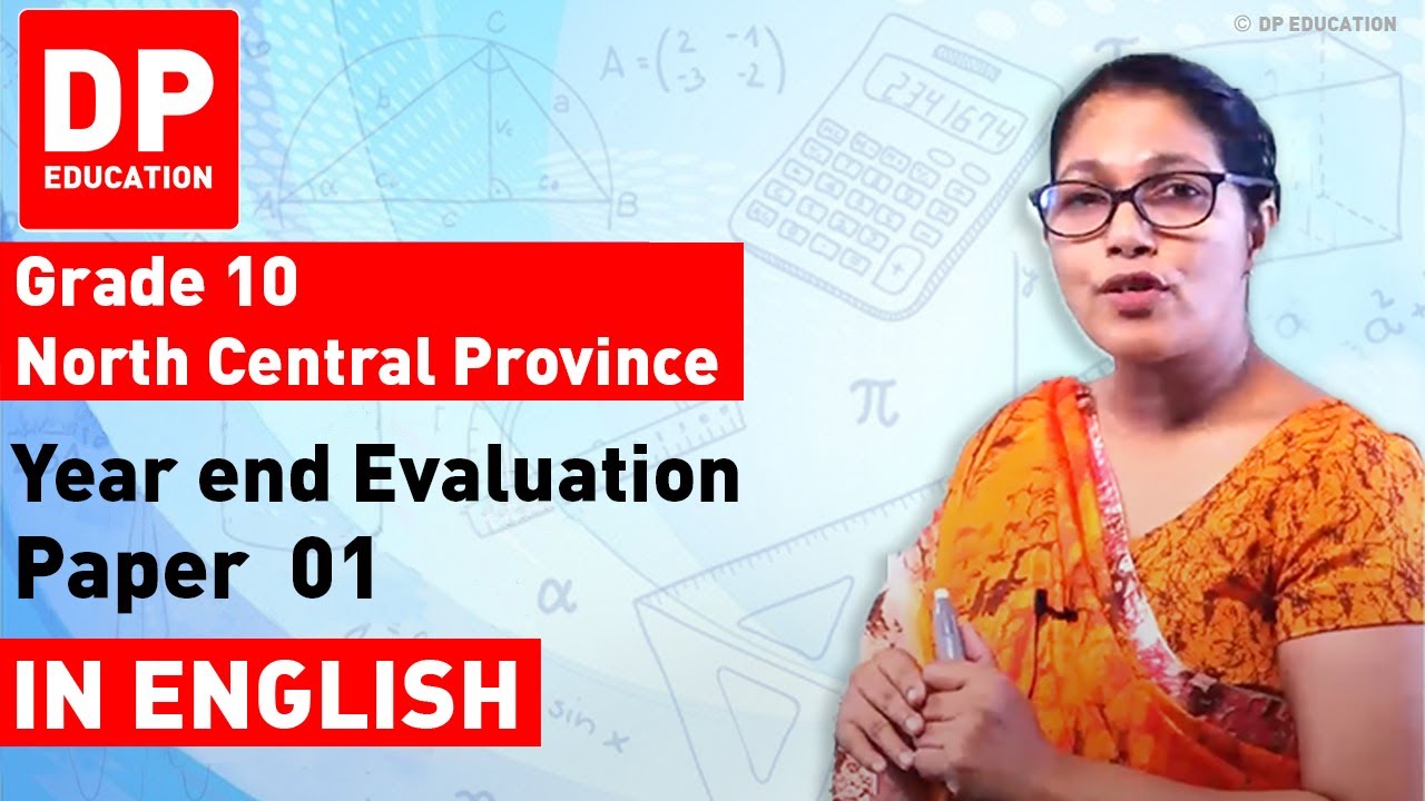 Grade 10 Maths - Year end evaluation 2019 North Central Province | Paper 01