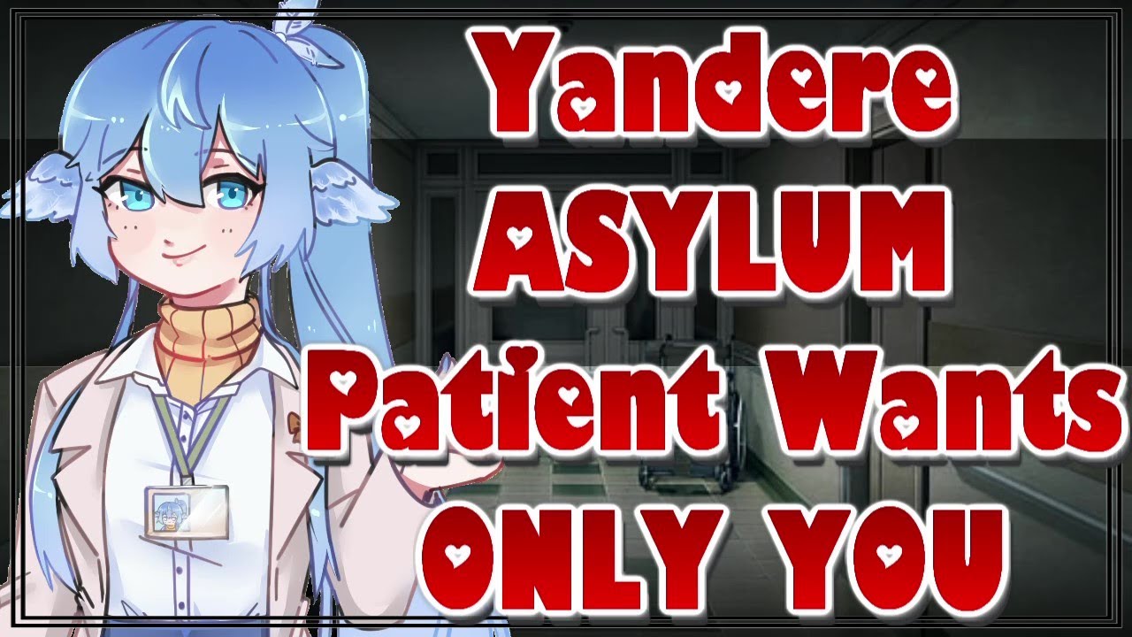 Yandere Asylum Patient Wants Only You [ASMR Roleplay][F4A][British][Insane][Desperate][Hardcore]