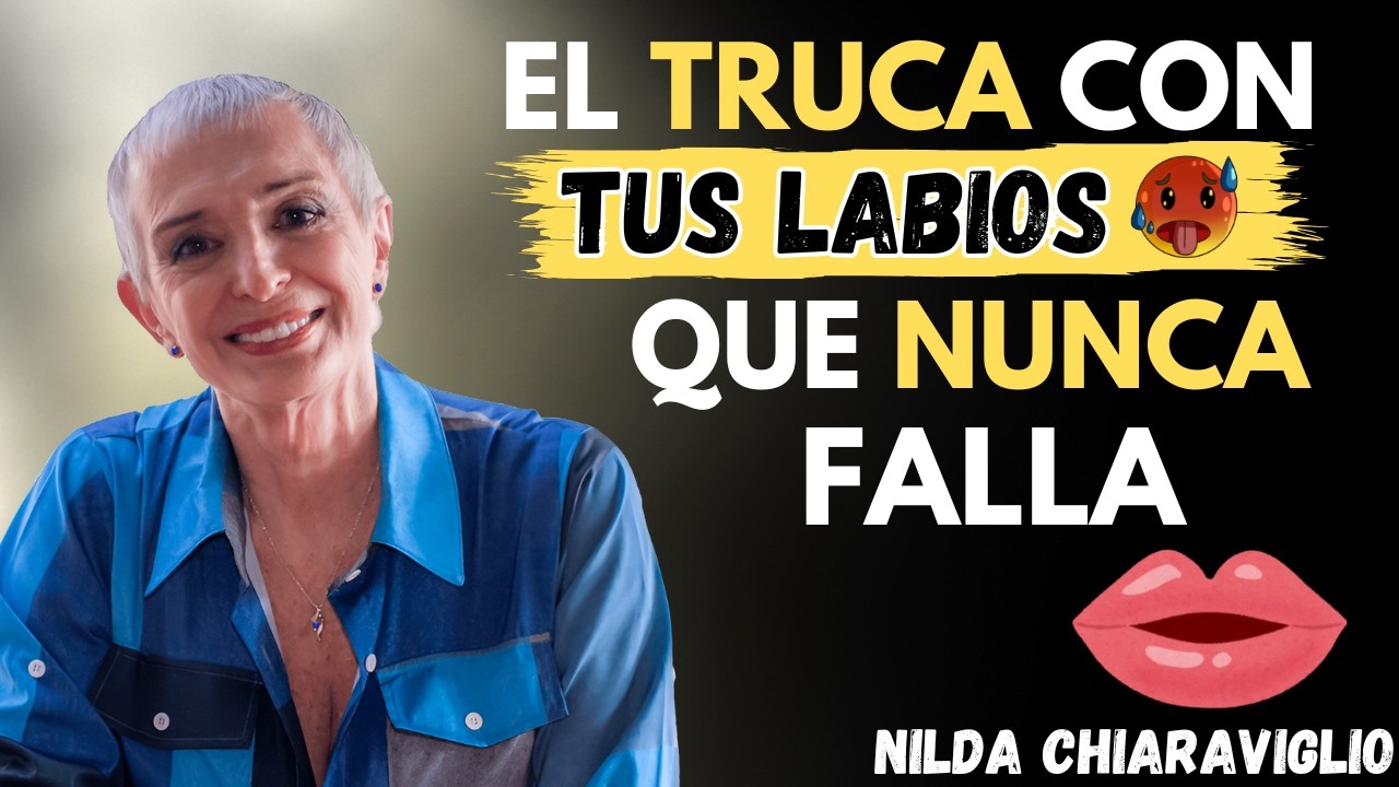 Cuando Él Pierde el Control de ESA Forma: Ya lo Tienes en Tus Manos | Nilda Chiaraviglio