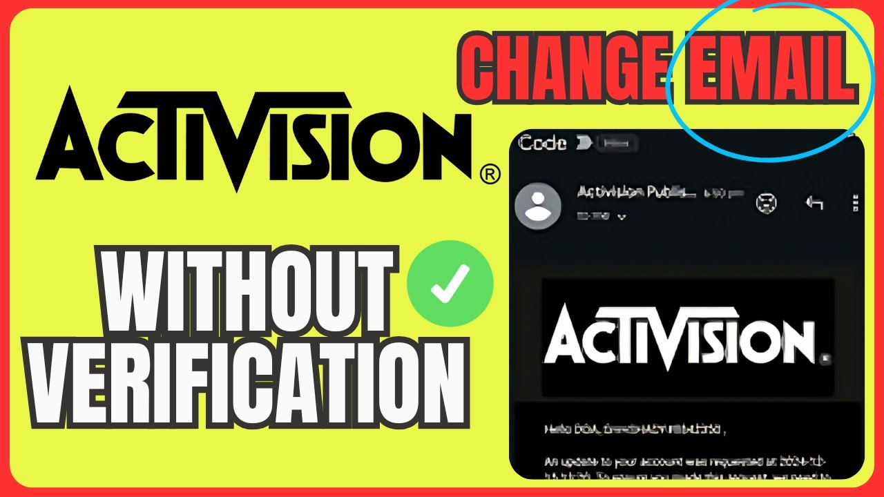 How To CHANGE Activision Email WITHOUT Verification (CONTACT SUPPORT EASY) 2026