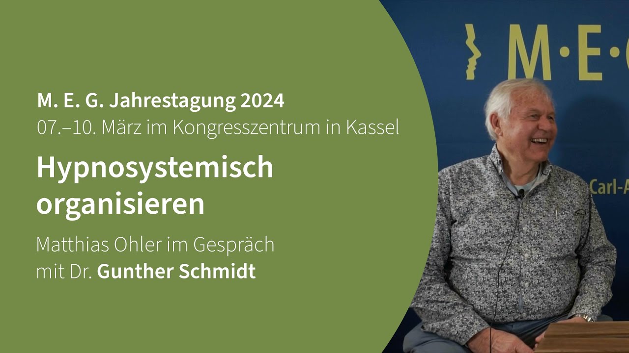 Hypnosystemisch organisieren. Gunther Schmidt beim #HypnoTalk