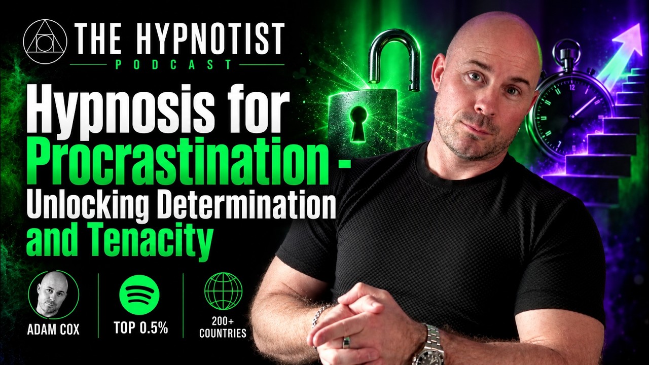 Hypnosis for Procrastination - Unlocking Determination and Tenacity
