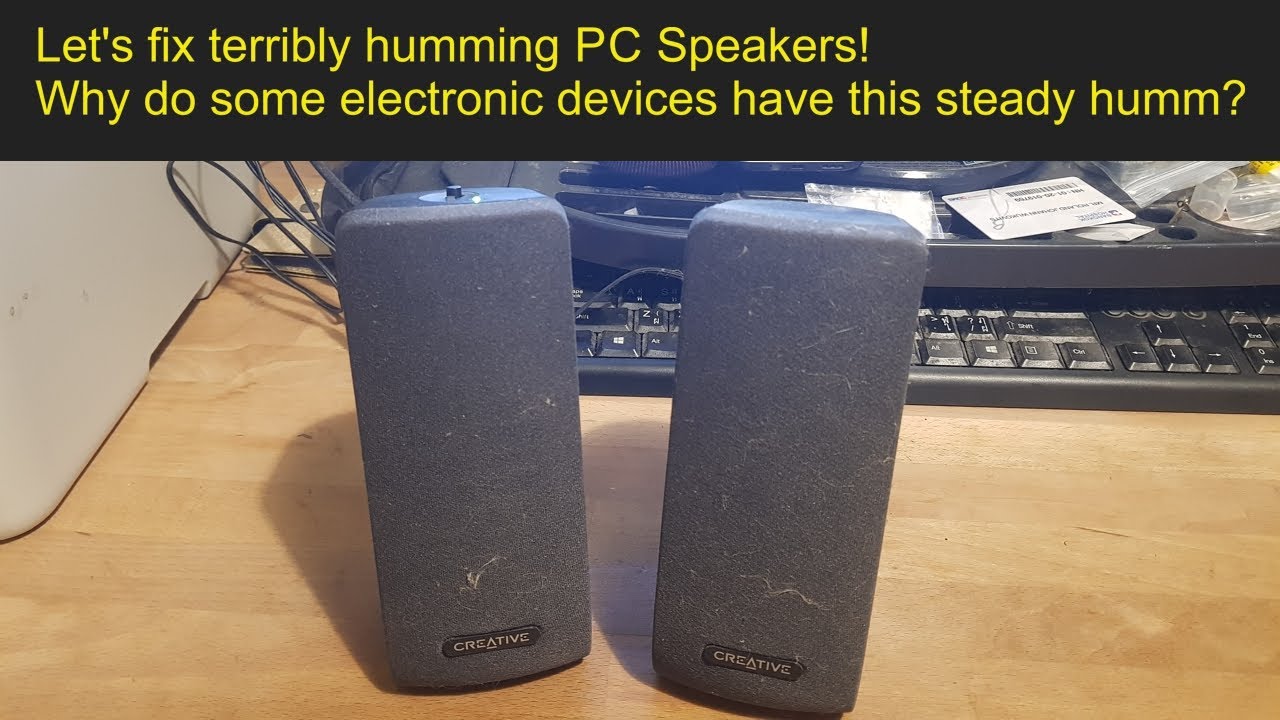 Fixing terribly humming PC-Speakers. Beginners-Level!