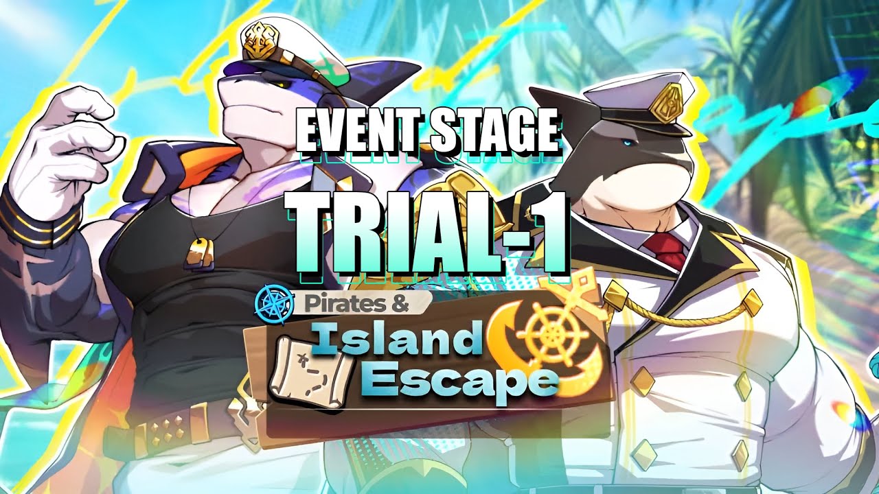 [Event Stage] Trial-1 (Harder Version of Opposition-5) | Pirates & Island Escape | XXL Woofia