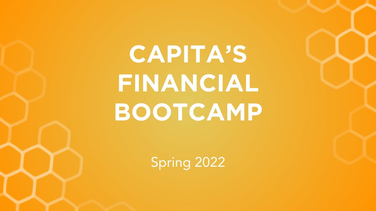 Capita's Financial Education Bootcamp Spring 2022