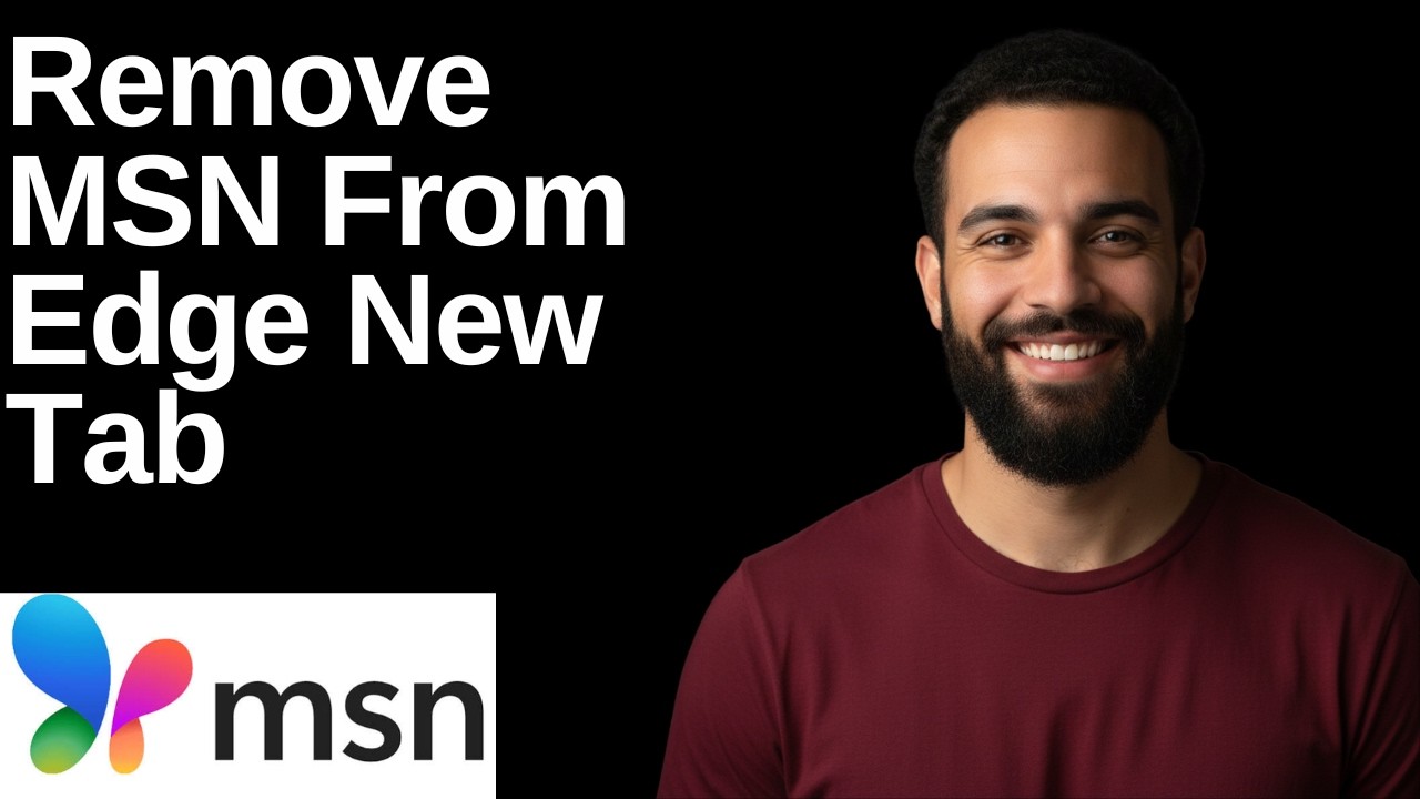 How To Remove MSN From Edge New Tab (Step By Step Guide)