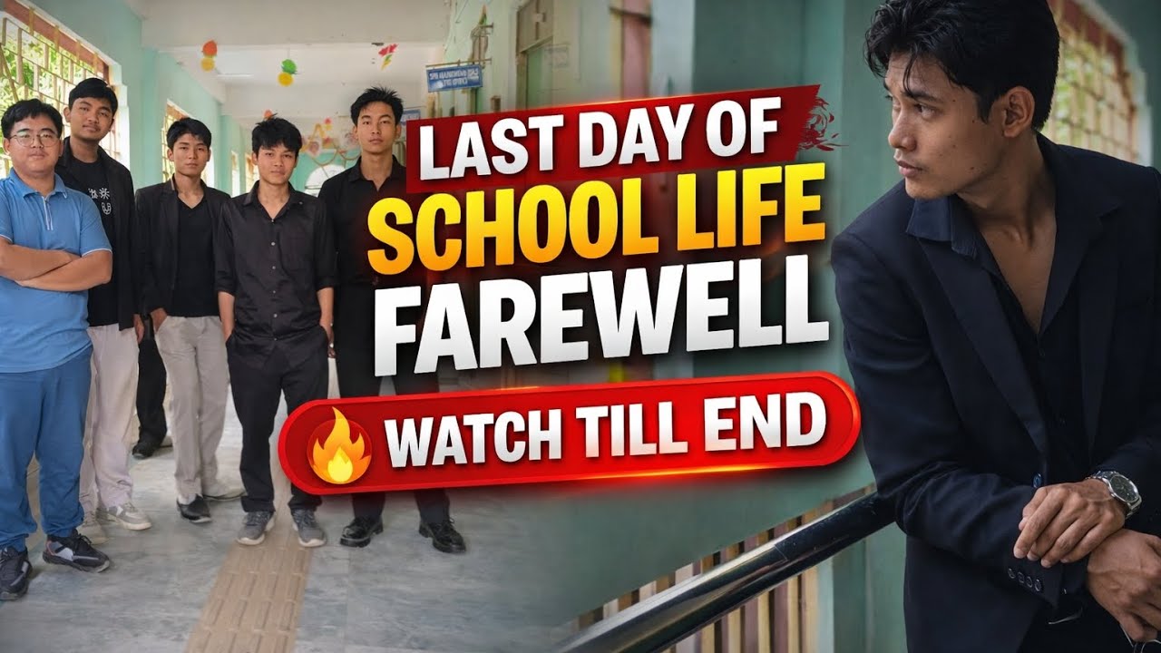 Last Day of School Life Farewell Vlog | Final Walk in Style 😎 | Watch Till the End