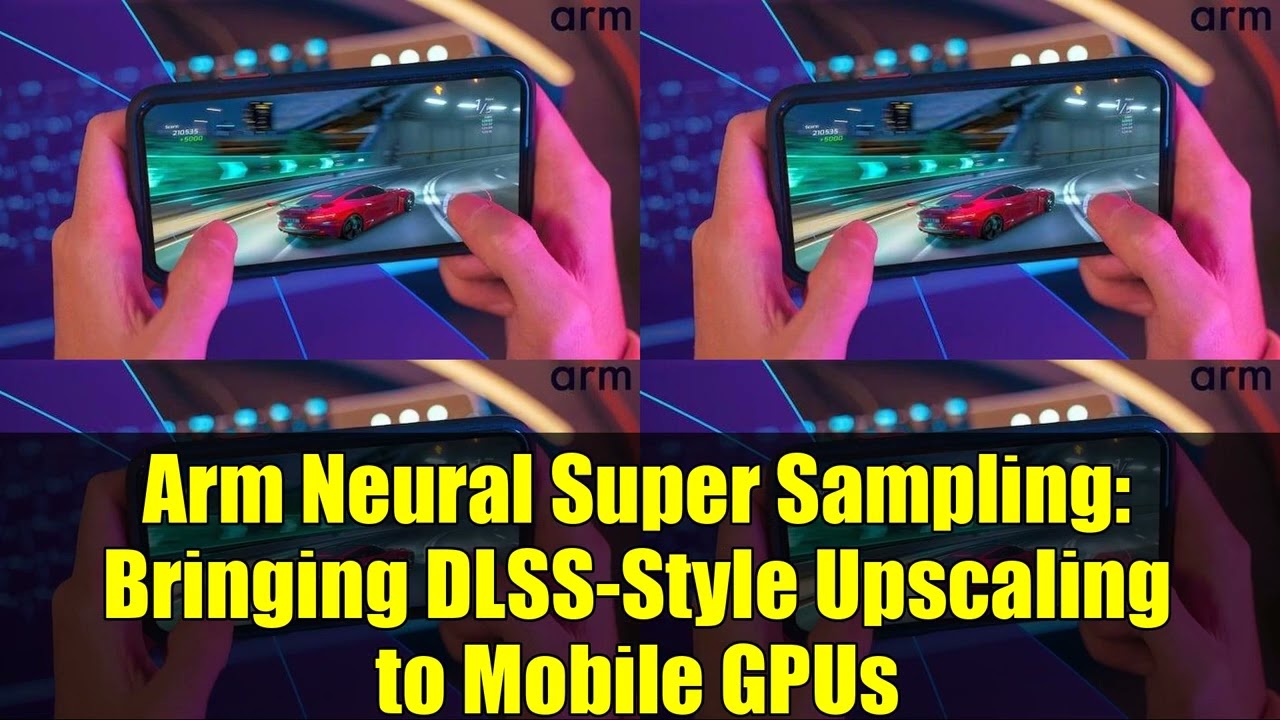 Arm Neural Super Sampling: Bringing DLSS-Style Upscaling to Mobile GPUs