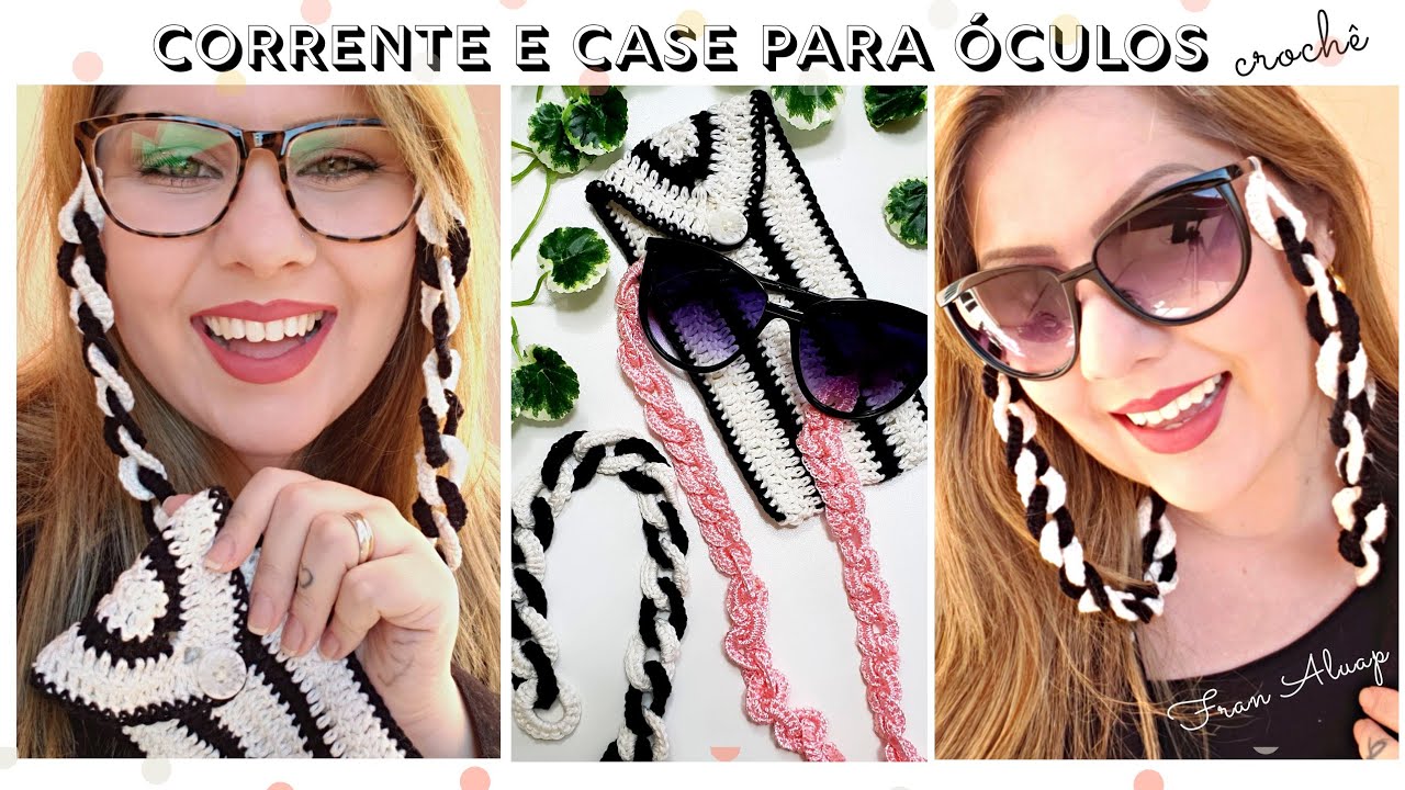 Corrente e Case para óculos Barbiezinha de crochê - Fran Aluap