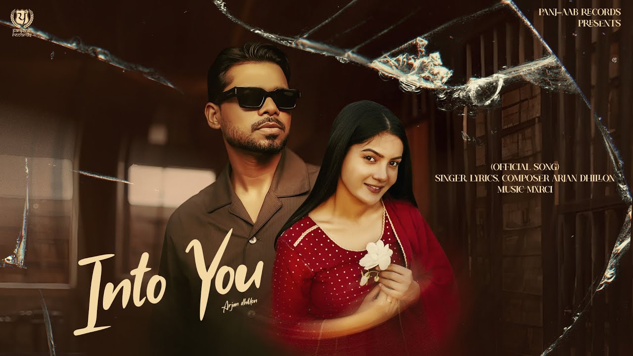 Into You (Album) Arjan Dhillon | Punjabi Song 2025