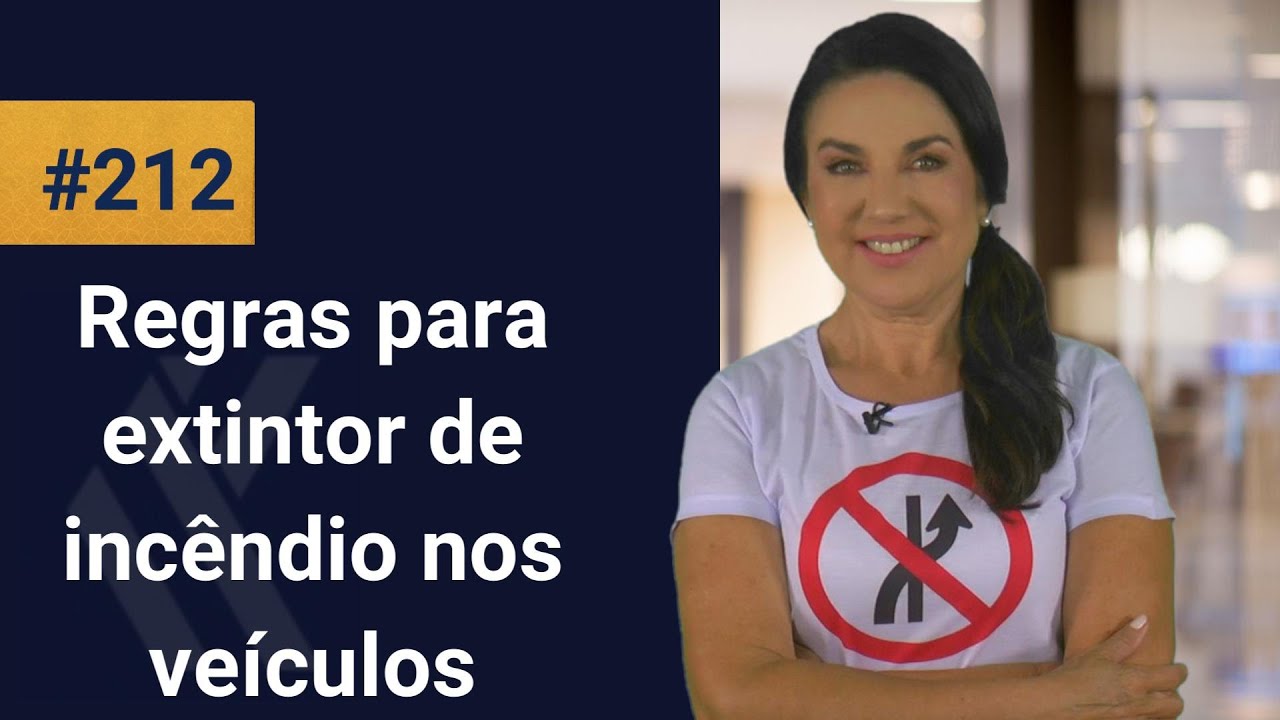 REGRAS PARA EXTINTOR DE INCÊNDIO NOS VEÍCULOS - Icetran em foco #212