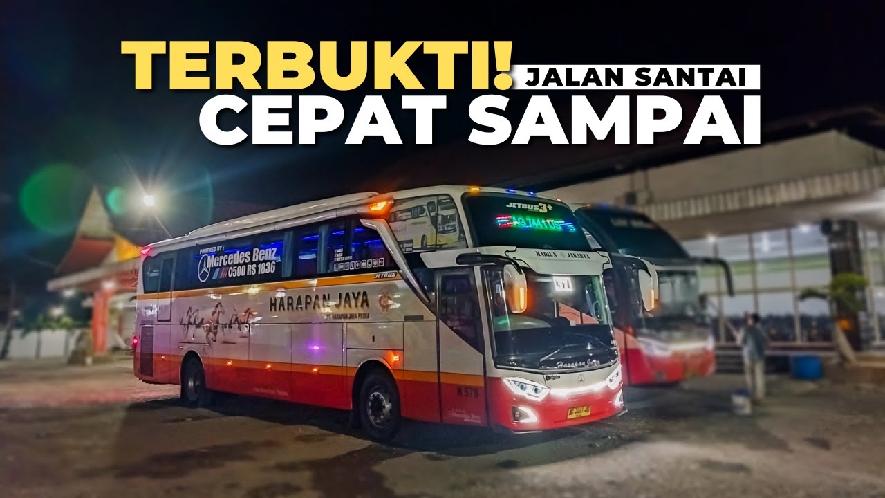 KECEPATAN BUKAN SEGALANYA, LUR! Jakarta - Solo Naik Bus Harapan Jaya