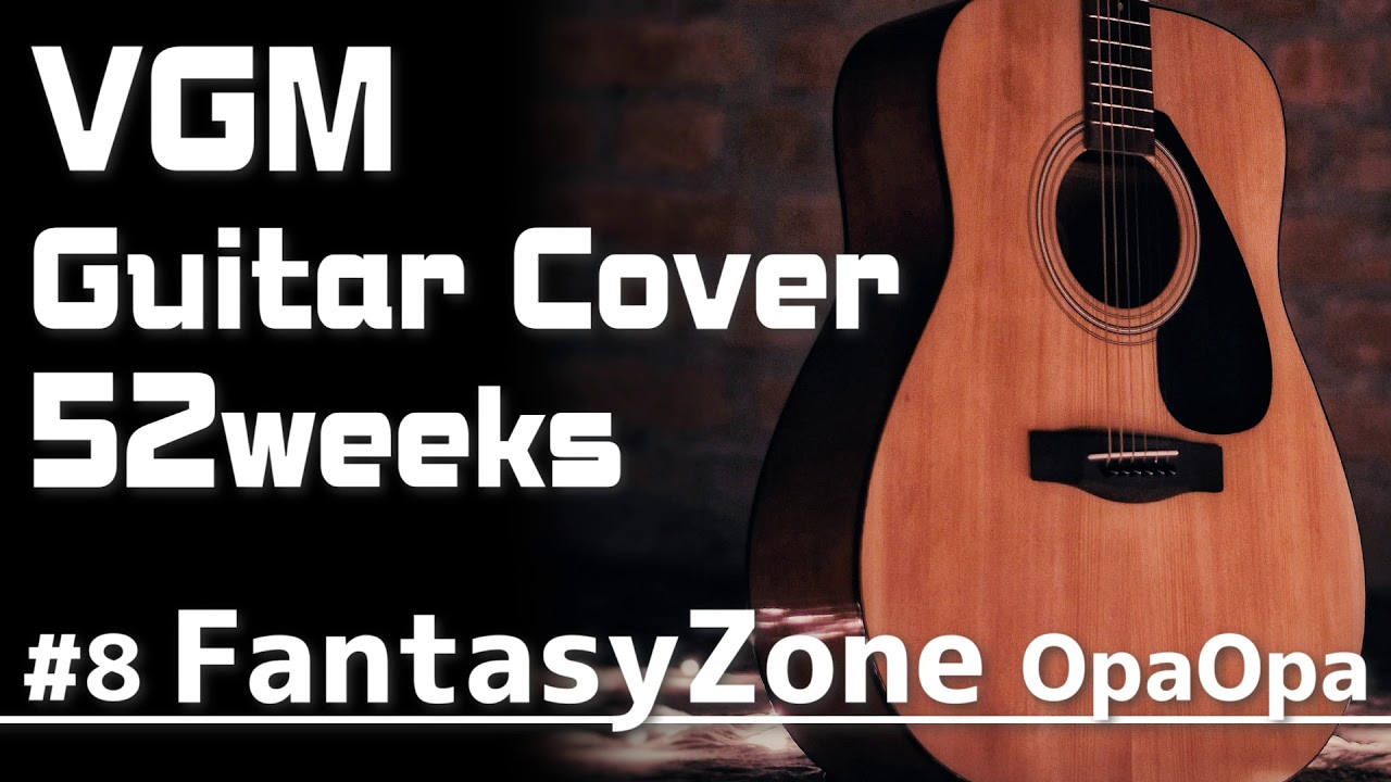 [VGM Cover] Fantasy Zone ~Opa Opa~