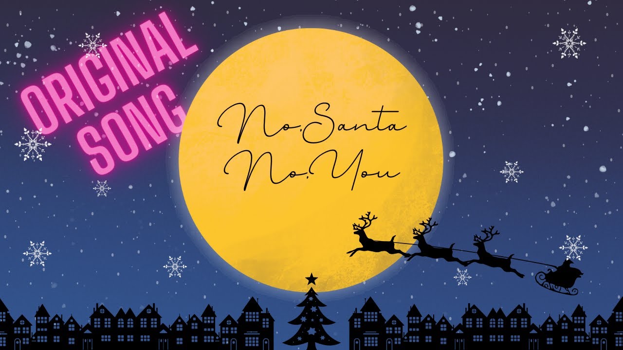No, Santa No,You