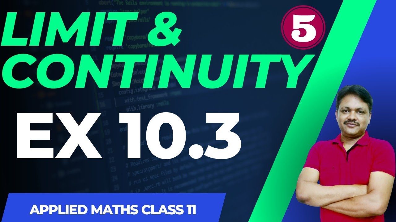 LIMITS || Lecture 5 | Ex 10.3 | Limits & Continuity Ch-10 | Class 11 Applied Maths | Gaur Classes