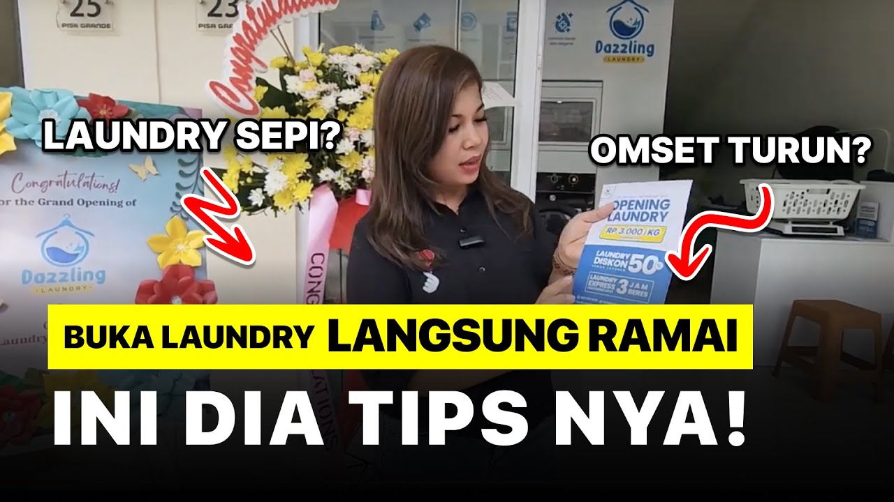 TIPS BUKA LAUNDRY LANGSUNG RAMAI ! POWERFULL