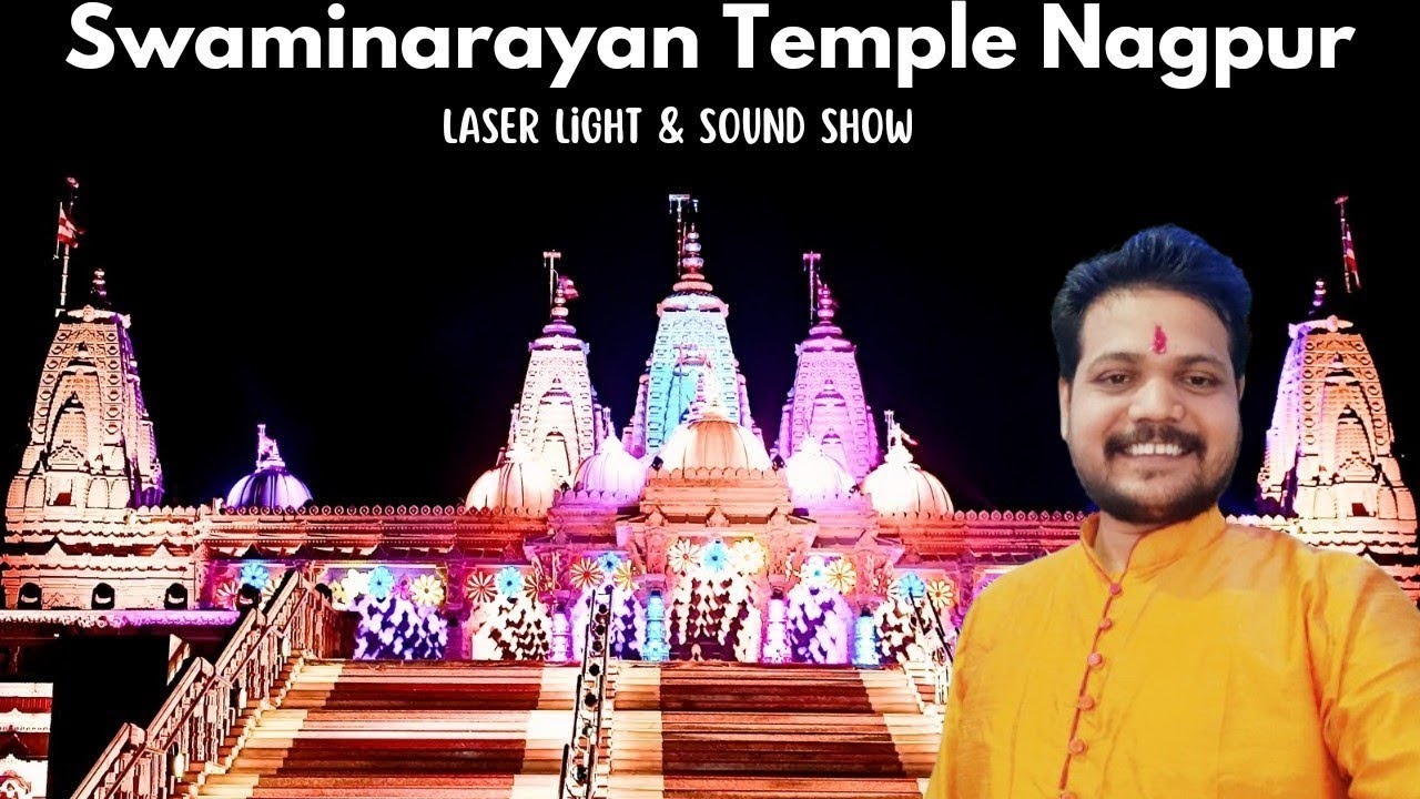 Swaminarayan Mandir Nagpur | Shri Swaminarayan temple nagpur | swaminarayan Mandir | laser & light