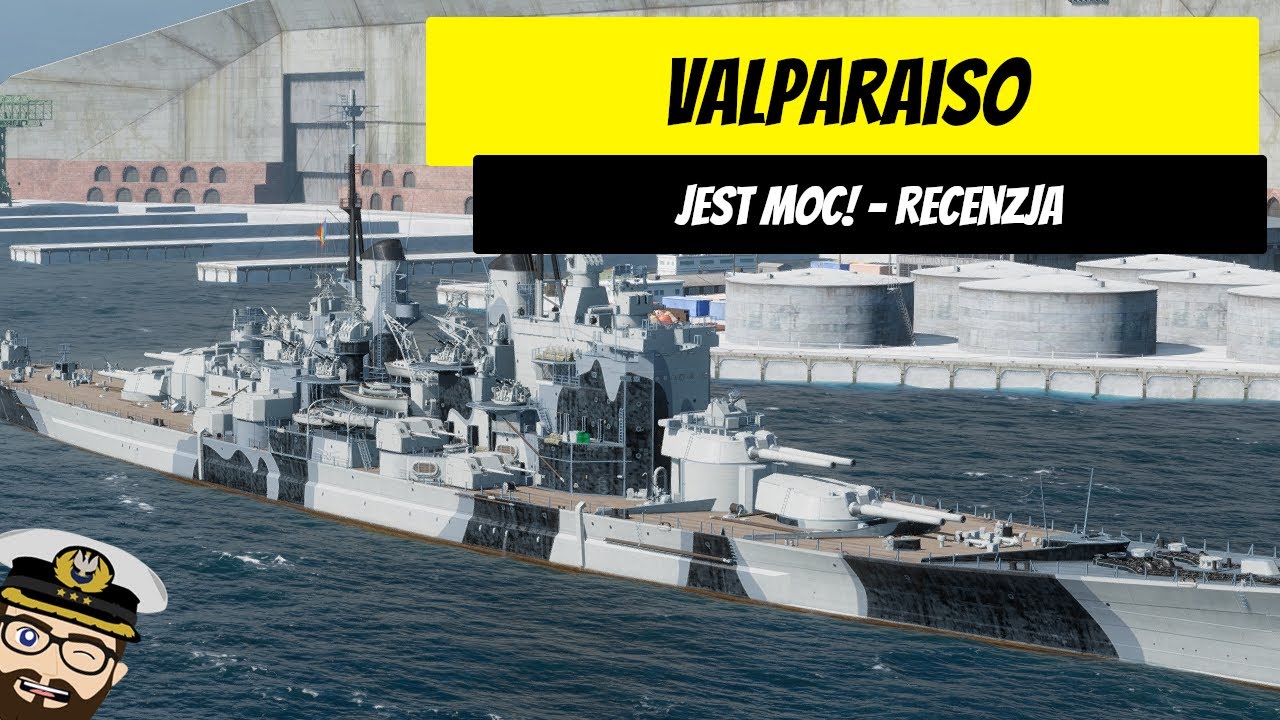 Valparaiso - Jest moc! Recenzja, kapitan, moduły, gameplay. | World of Warships