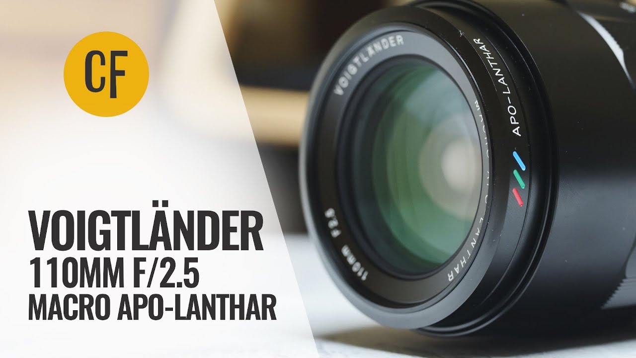 Обзор объектива Voigtländer 110mm f/2.5 Macro APO-Lanthar