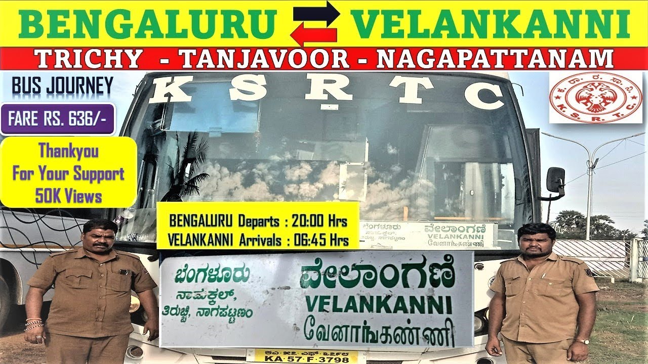 #BENGALURU → #VELANKANNI | #KSRTC RAJAHAMSA EXECUTIVE Bus Journey | Cabin Ride | VELANKANNI Church