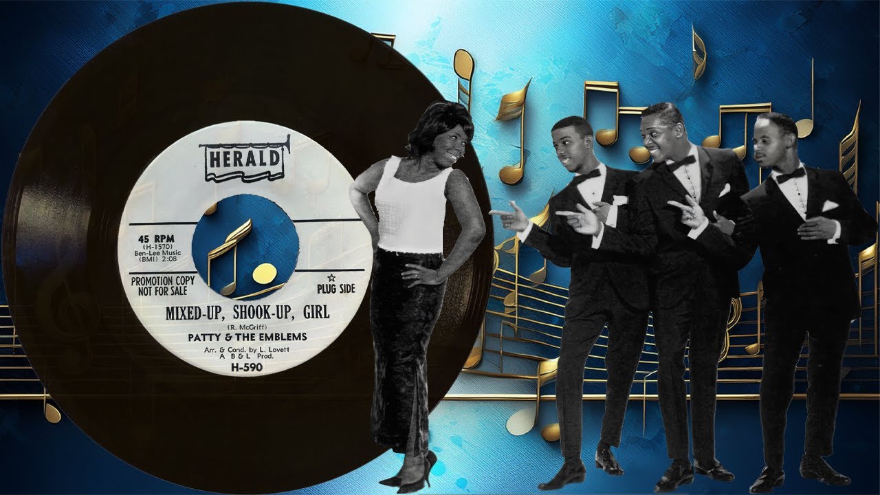 Mixed Up, Shook Up, Girl-Patty & The Emblems-1964
