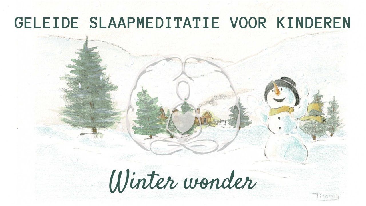 Geleide slaapmeditatie voor kinderen: winter wonder