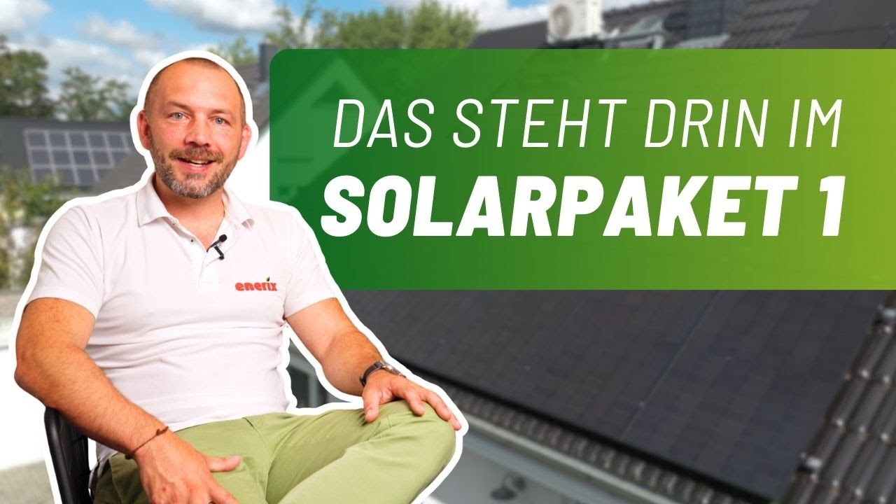 Solarpaket 1: Alle wichtigsten Neuerungen im Überblick!