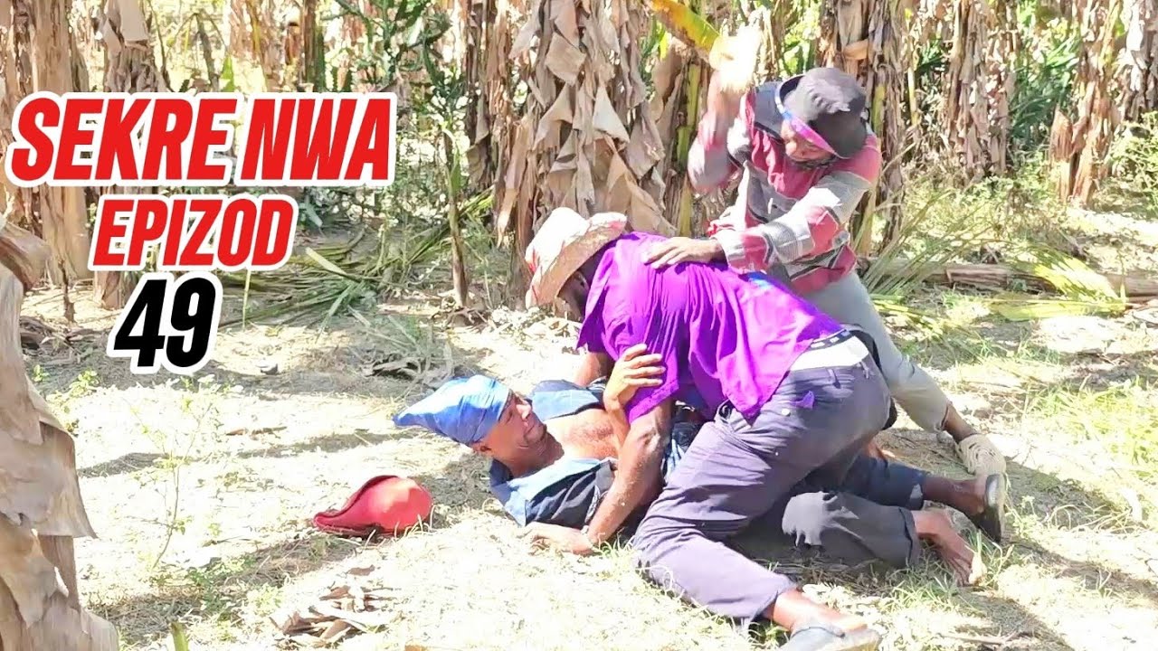 SEKRÈ NWA EPIZOD 49