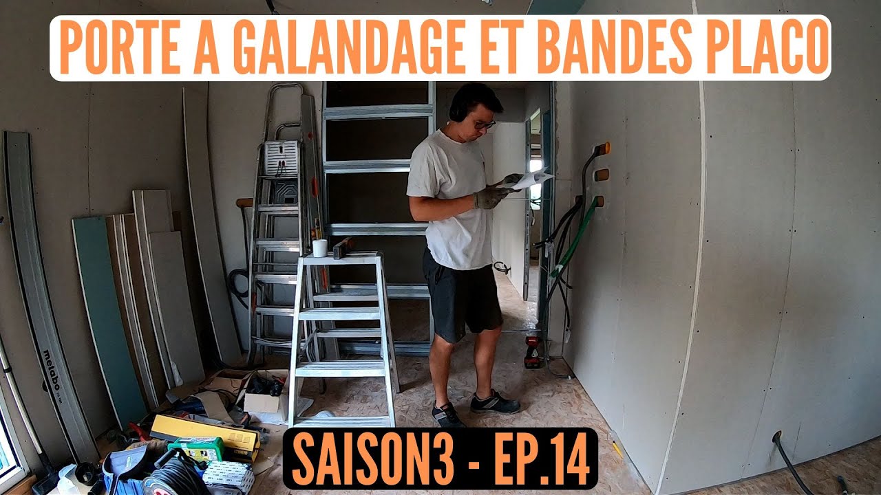 S3E14 RENOVATION GRANGE: POSE OSSATURE DE LA PORTE A GALANDAGE ET DEBUT DES BANDES A PLACO!