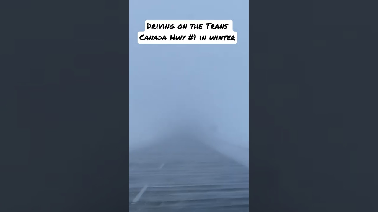My daily drive on the Trans Canada #1 Hwy during the winter months.