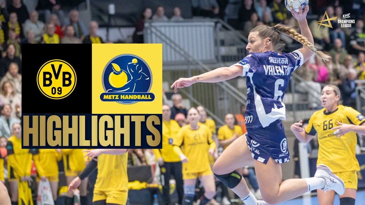 BV Borussia Dortmund 🆚 Metz Handball | Highlights | EHF Champions League Women 2025/26