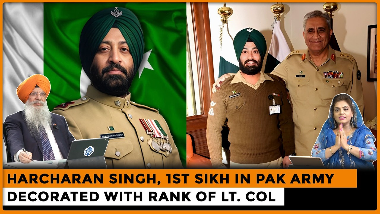 Harcharan Singh, 1st Sikh in Pak Army Decorated With Rank of Lt. Col |Dr. Amarjit Singh