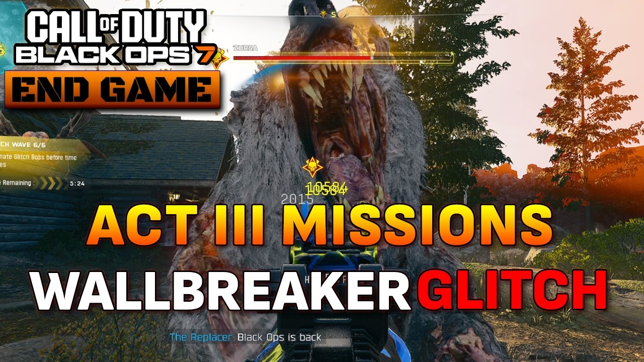 ACT III MIssions and NEW WALL BREAKER GLITCH: Call of Duty&reg;  Black Ops 7 End Game
