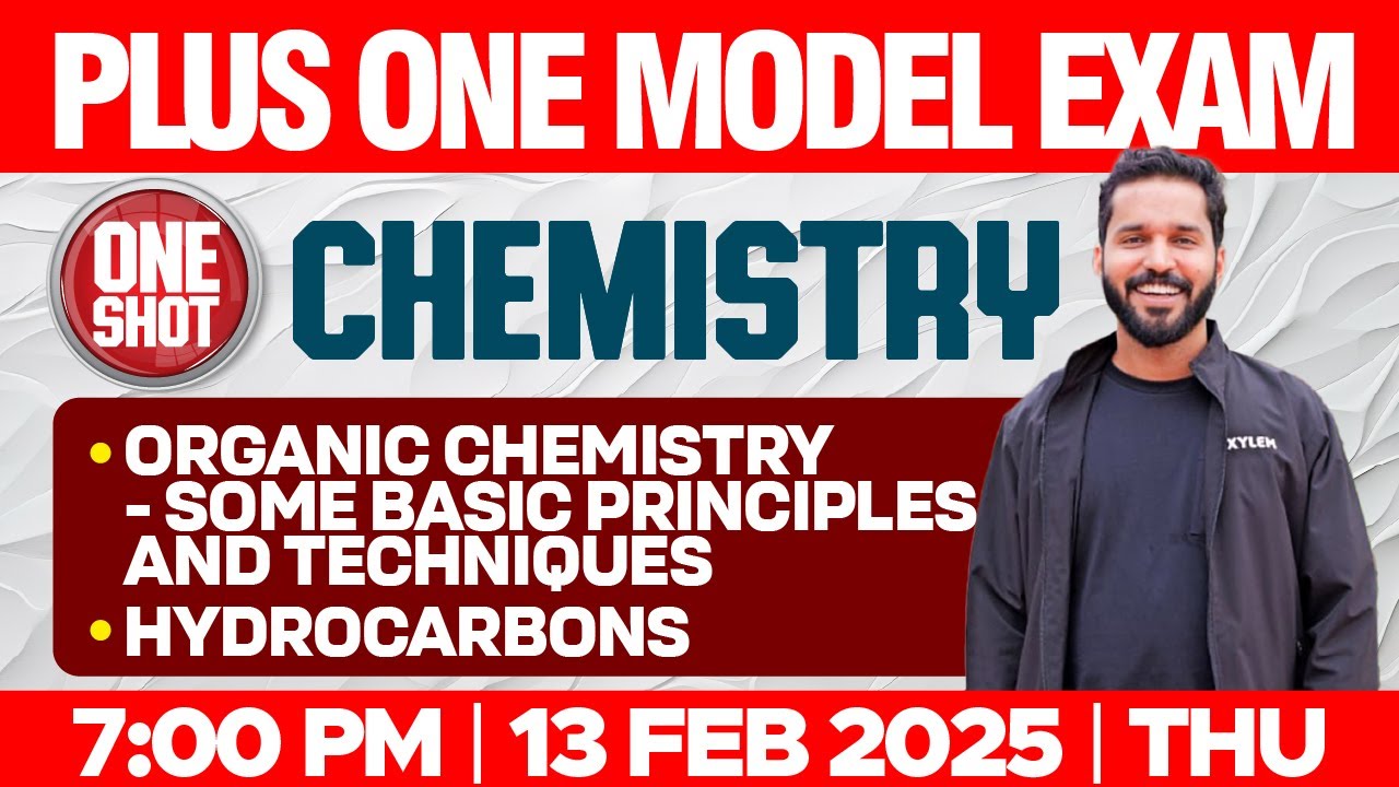 Plus One Model Exam One Shot Chemistry | Organic Chemistry - Some Basic Principles And Techniques