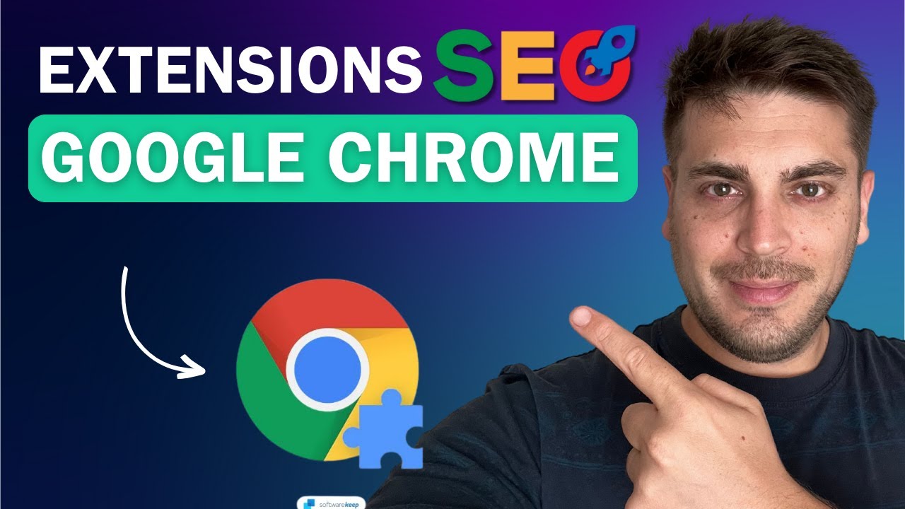 5 Extensions Google Chrome pour le SEO en 2026