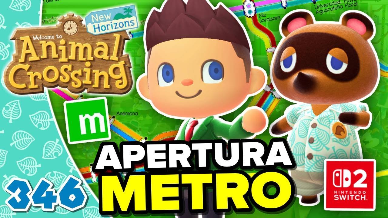 GRAN INAUGURACIÓN DEL METRO DE AGUACATE! ANIMAL CROSSING NEW HORIZONS #346