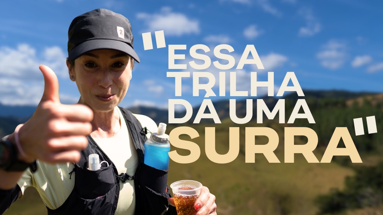 Por dentro da Terras Altas Trail Run: Marina Ferrari corre 25km de trilha e suor em Minas.