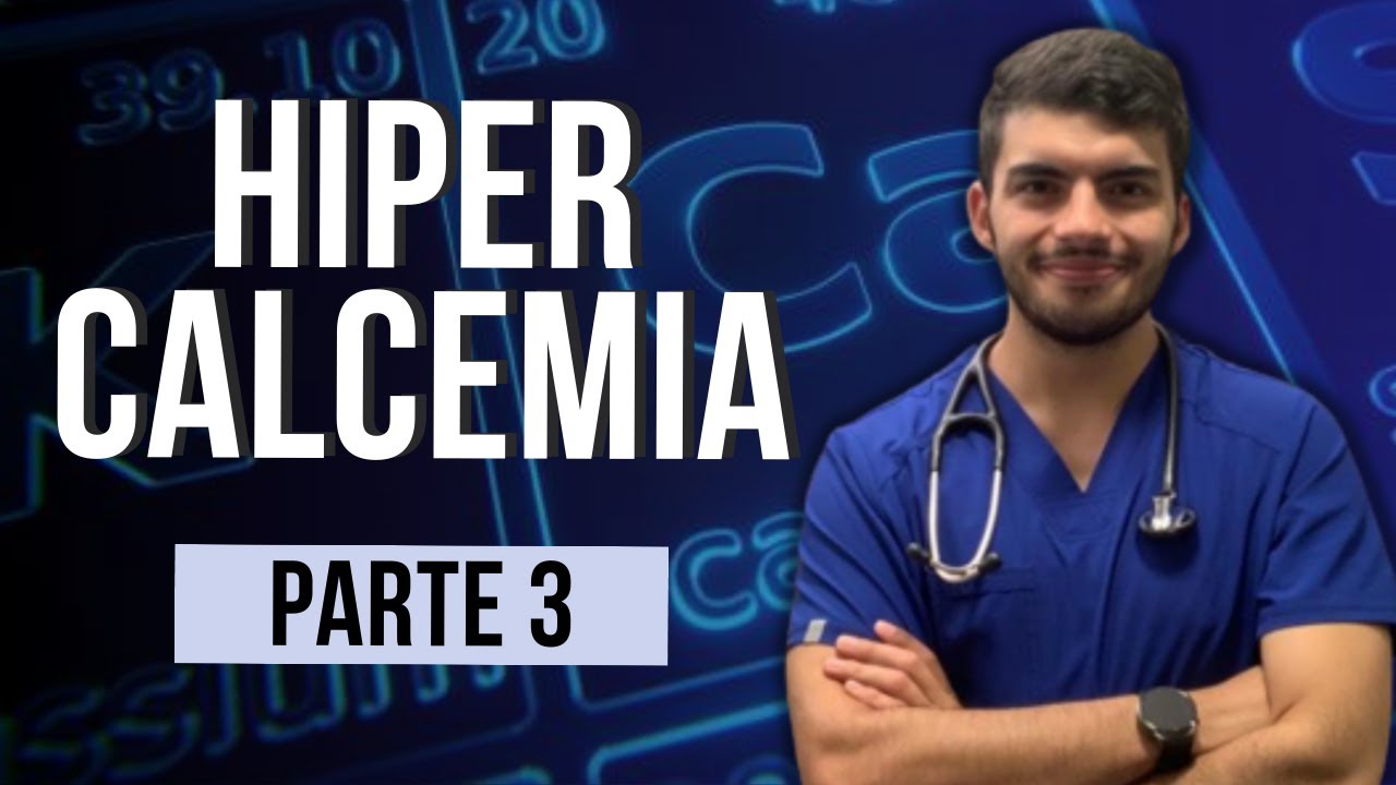 Hipercalcemia 💉| Tratamiento (Parte 3)